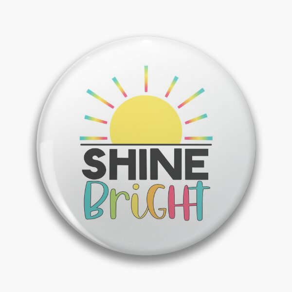 Item preview, Shine Bright designed and sold by JessFeth.