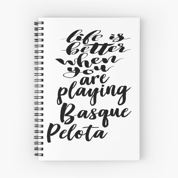 Item preview, Life Is Better When You Are Playing Basque Pelota designed and sold by ProjectX23.