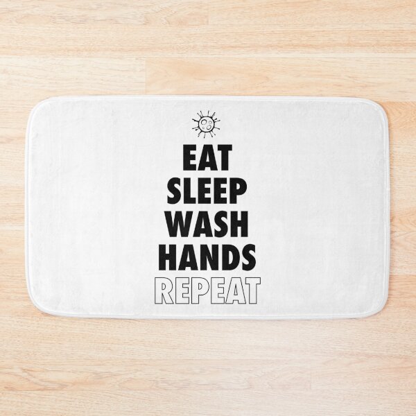 Item preview, Virus Outbreak Cleanliness - Eat Sleep Wash Hands Repeat designed and sold by TheLegendofBri.