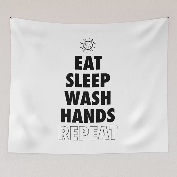 Item preview, Virus Outbreak Cleanliness - Eat Sleep Wash Hands Repeat designed and sold by TheLegendofBri.