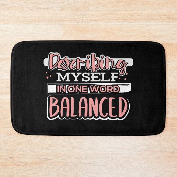 Item preview, Describing Myself in One Word Balanced designed and sold by juniperdesign.