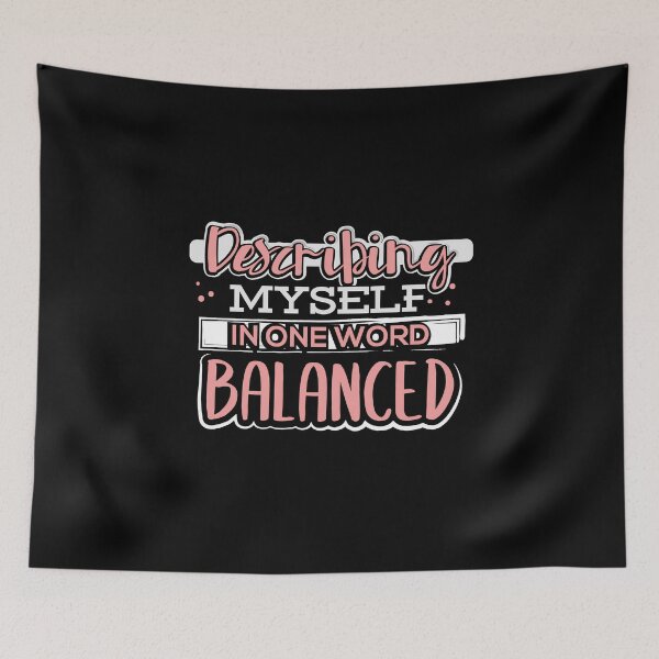 Item preview, Describing Myself in One Word Balanced designed and sold by juniperdesign.
