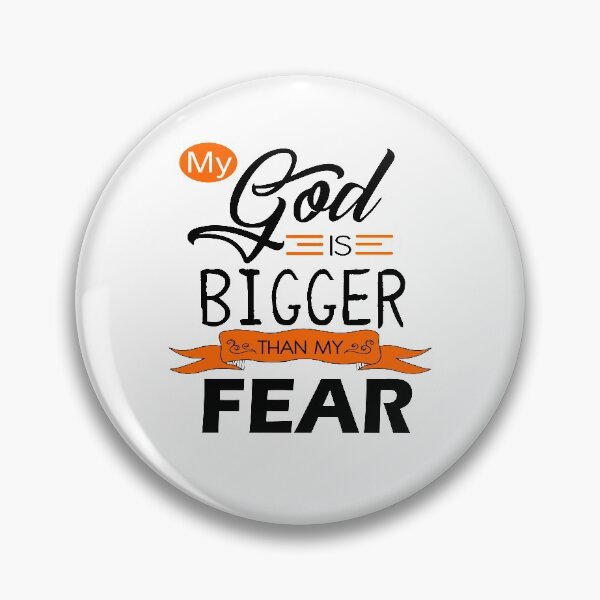 Item preview, My God is Bigger than my FEAR Inspirational designed and sold by GrownFolkMotto.
