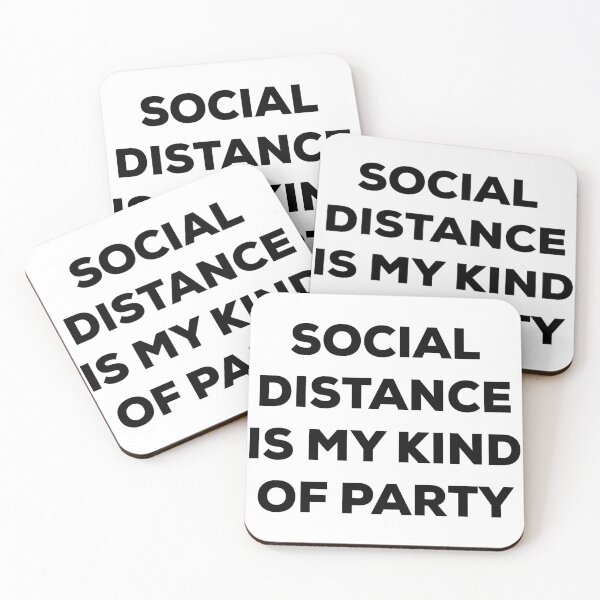 Item preview, Social Distance is My Kind of Party (black) designed and sold by AMangoTees.