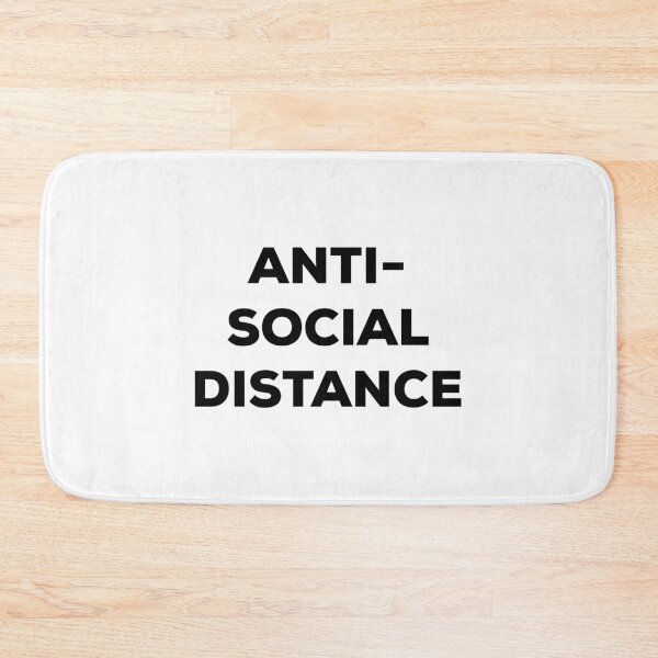 Item preview, Antisocial Distance (black text) designed and sold by AMangoTees.