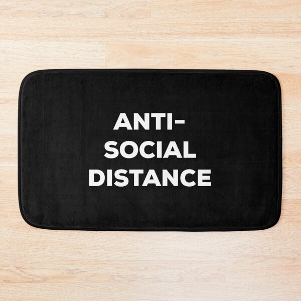 Item preview, Antisocial Distance (white text) designed and sold by AMangoTees.