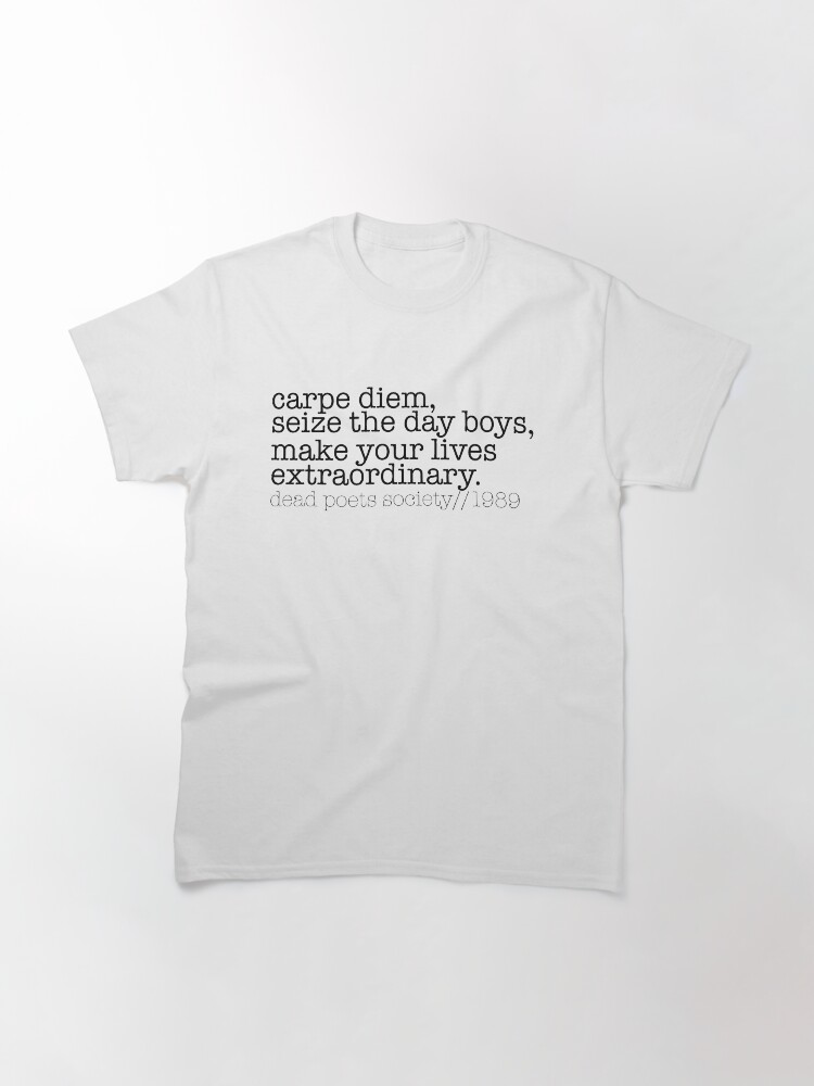 Thumbnail 3 von 7, Classic T-Shirt, Der Club der toten Dichter designt und verkauft von ineffablexx.