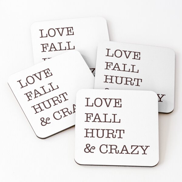 Item preview, Love Fall Hurt Crazy designed and sold by Julesdh.