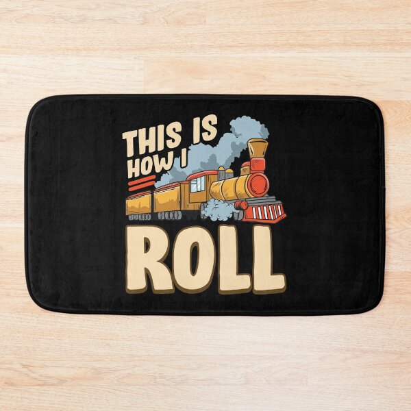 Item preview, This Is How I Roll Train Pun Model Steam Train designed and sold by perfectpresents.