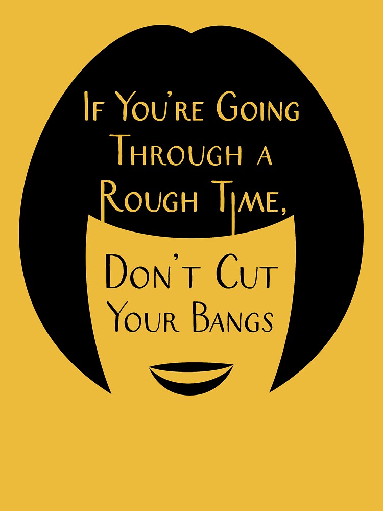 Don't Cut Your Bangs Sticker Shirt