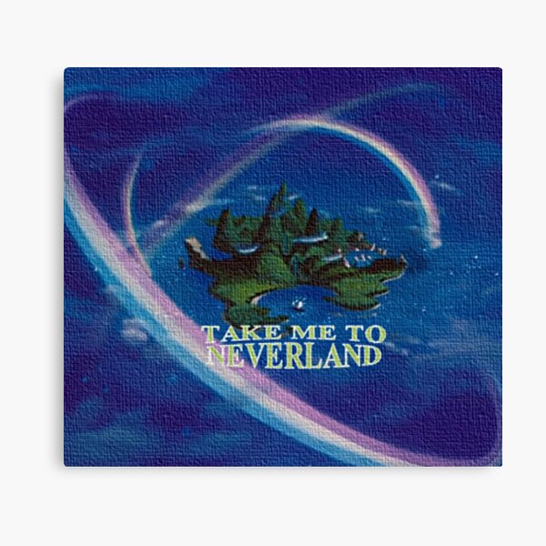 Take Me to Neverland Canvas Print