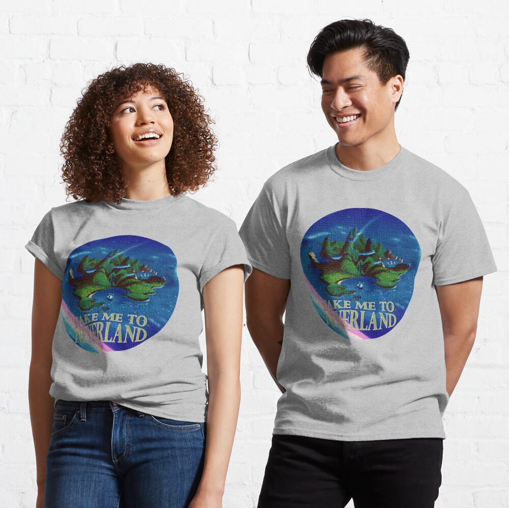 Take Me to Neverland Classic T-Shirt