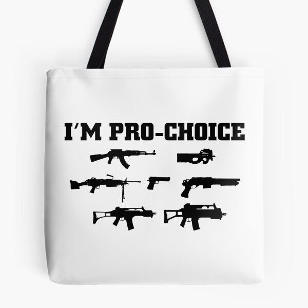 Item preview, I'm Pro-Choice Gun Advocacy 2nd Amendment Right design designed and sold by nikkidawn74.