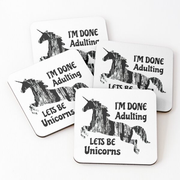 Item preview, I'm Done Adulting Lets Be Unicorns Unicorn Slogan design designed and sold by nikkidawn74.