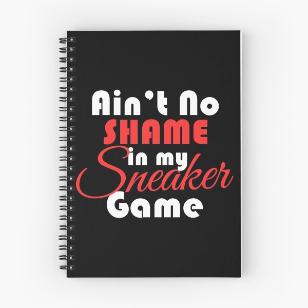 Item preview, Ain't No Shame in my Sneaker Game Fire Red designed and sold by Tee4Daily.