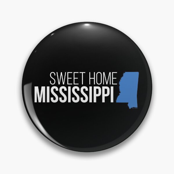 Item preview, Mississippi Sweet Home designed and sold by Novel Gifts.