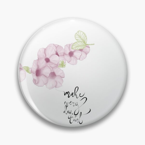 Item preview, Make every day count designed and sold by harleyquill.