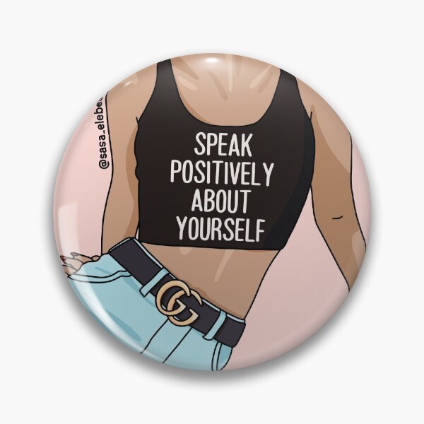 Positively by Sasa Elebea Pin