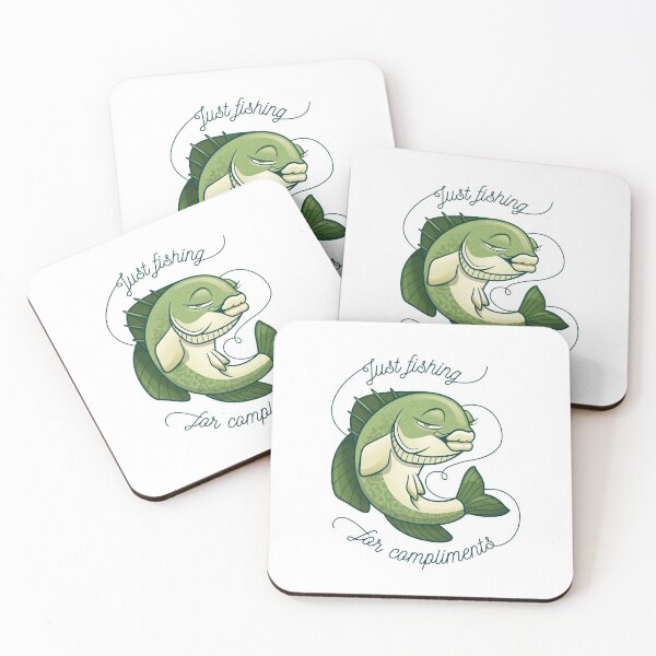 Item preview, Only fish for compliments designed and sold by Frergo.