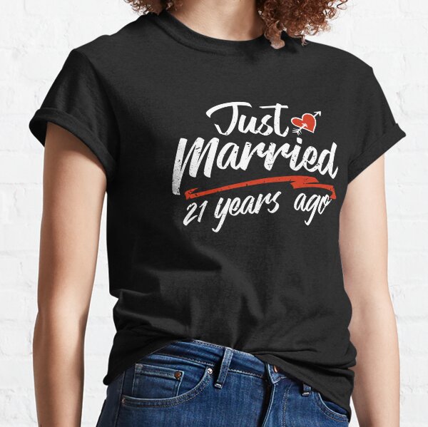 21st Marriage Anniversary T-Shirts for Sale