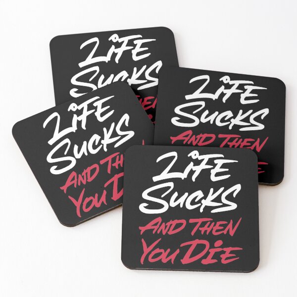 Item preview, Life Sucks Then You Die designed and sold by Zagach Letters.