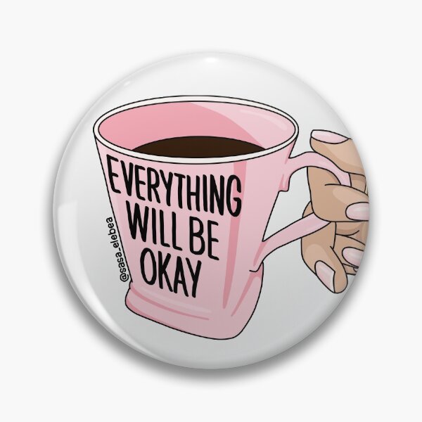 Will be okay by Sasa Elebea Pin