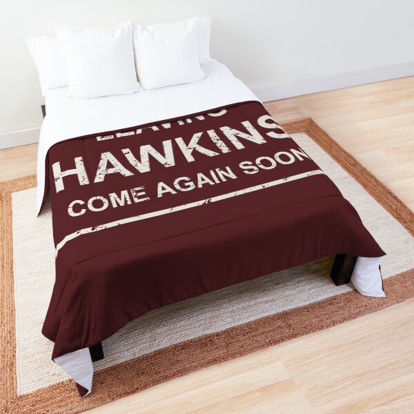 TV series inspired collection | Stranger things | LEAVING HAWKINS, COME AGAIN SOON | Dark red Comforter