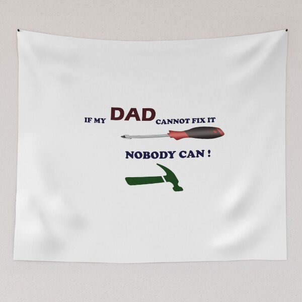 Item preview, My Dad can fix everything designed and sold by Moussceo.