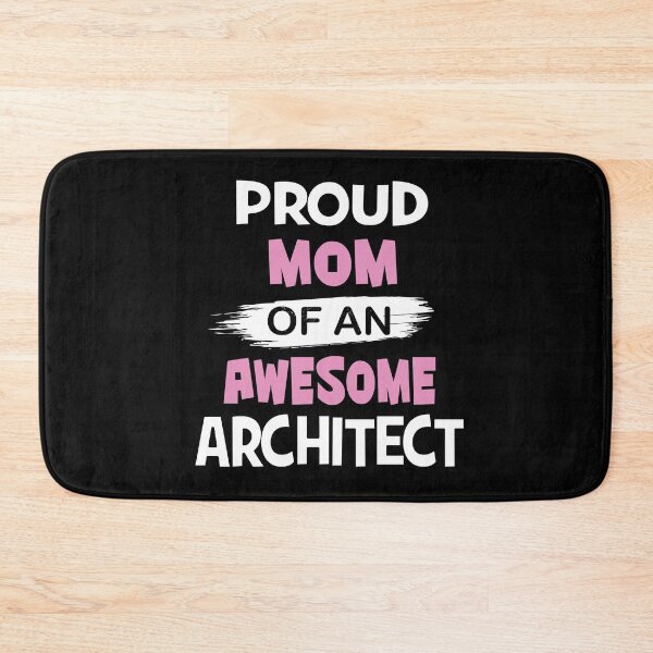 Item preview, Proud Mom Of An Awesome Architect - Funny Architecture graphic designed and sold by Grabitees.