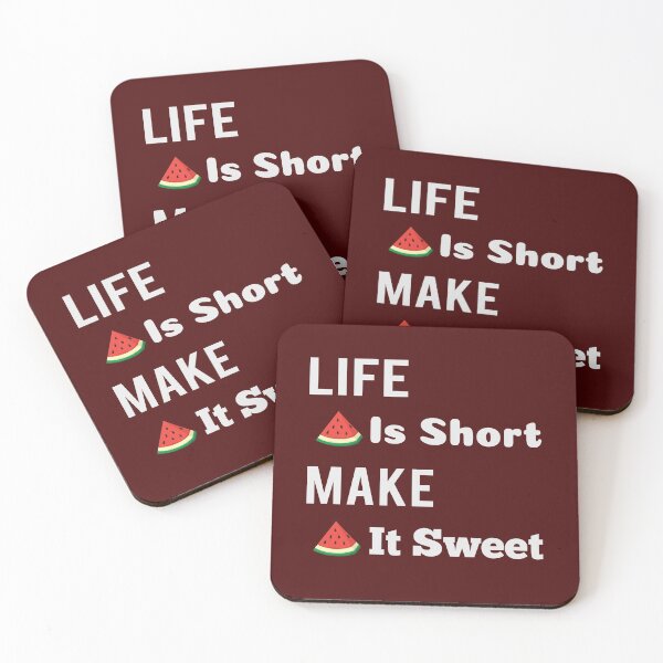 Item preview, Life Is Short Make It Sweet Watermelon  designed and sold by SparkleLiveLife.