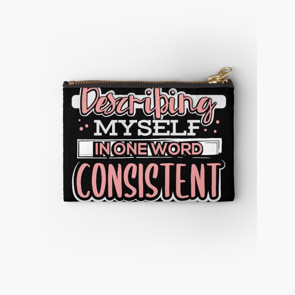 Item preview, Describing Myself in One Word Consistent designed and sold by juniperdesign.