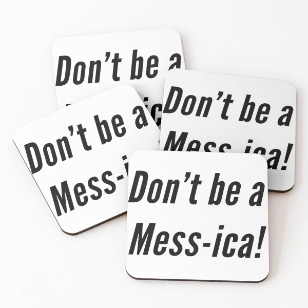 Item preview, Don’t be a Messica designed and sold by flying-flamingo.