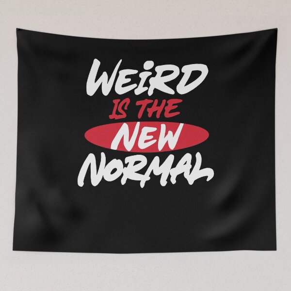 Item preview, Weird is the new normal designed and sold by Zagach Letters.