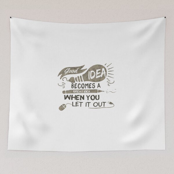 Item preview, Good idea becomes a great idea when you let it out designed and sold by yacine12353.