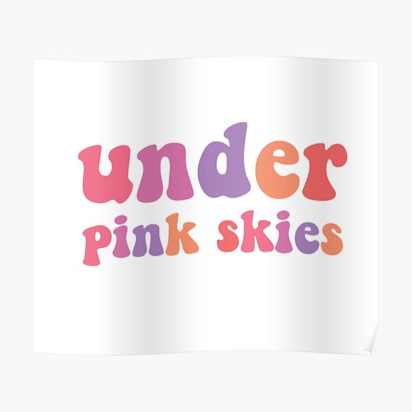 Pink Skies Poster By Emwight Redbubble 