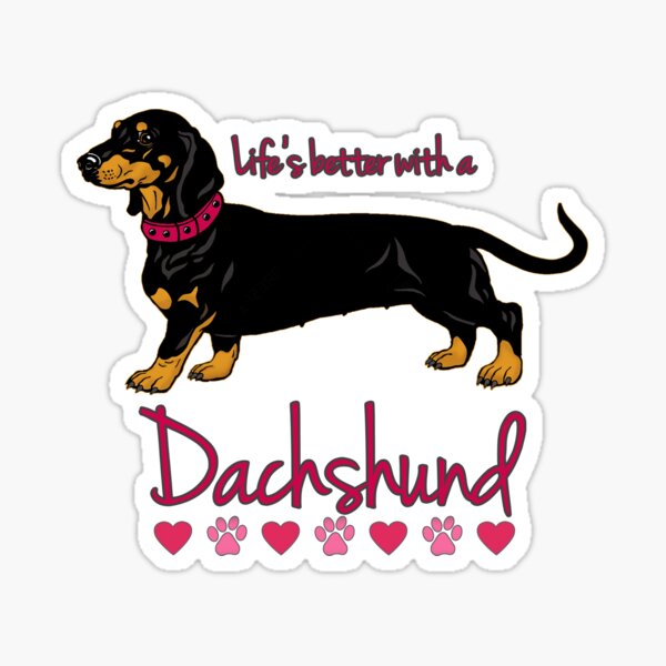 Item preview, Life's better with a Dachshund! Especially for Doxie owners! designed and sold by rs-designs.