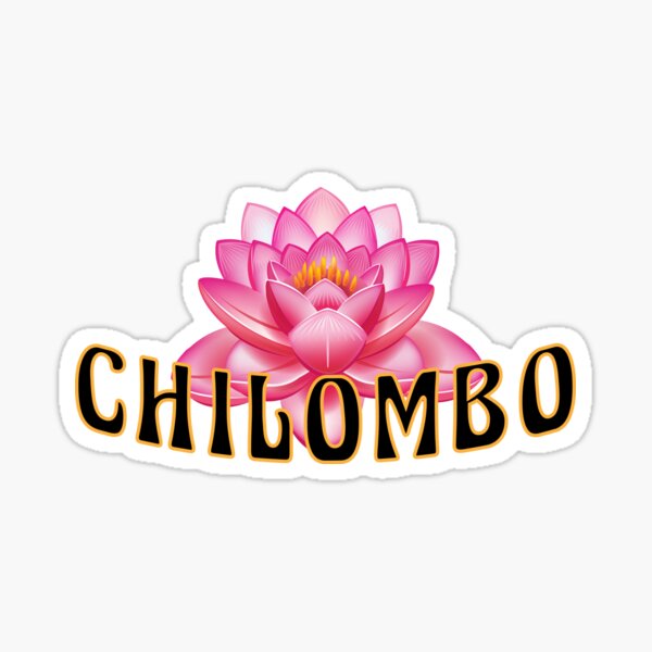 CHILOMBO Sticker