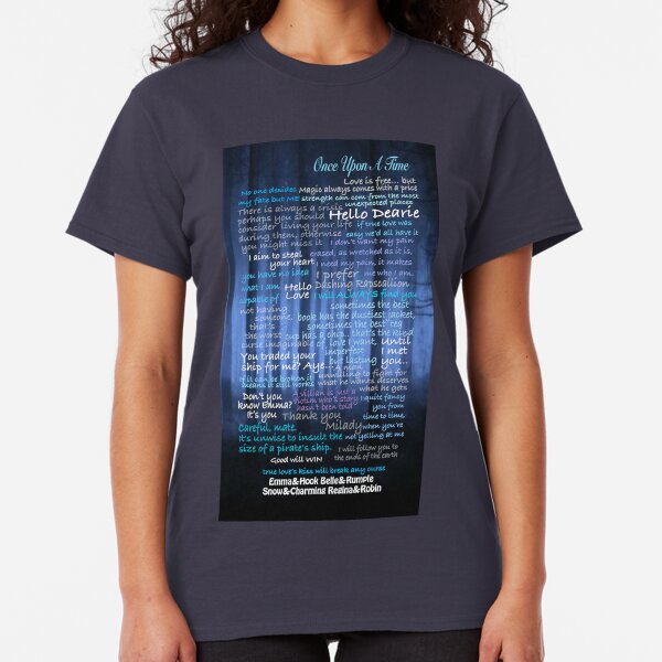 Once Upon A Time Quotes Classic T-Shirt
