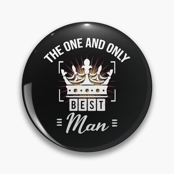 Item preview, The one and only best man! designed and sold by Cutebutfunny.