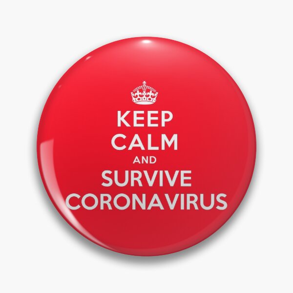 Item preview, KEEP CALM AND SURVIVE CORONAVIRUS designed and sold by christopper.