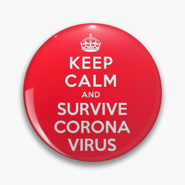 Item preview, KEEP CALM AND SURVIVE CORONAVIRUS designed and sold by christopper.