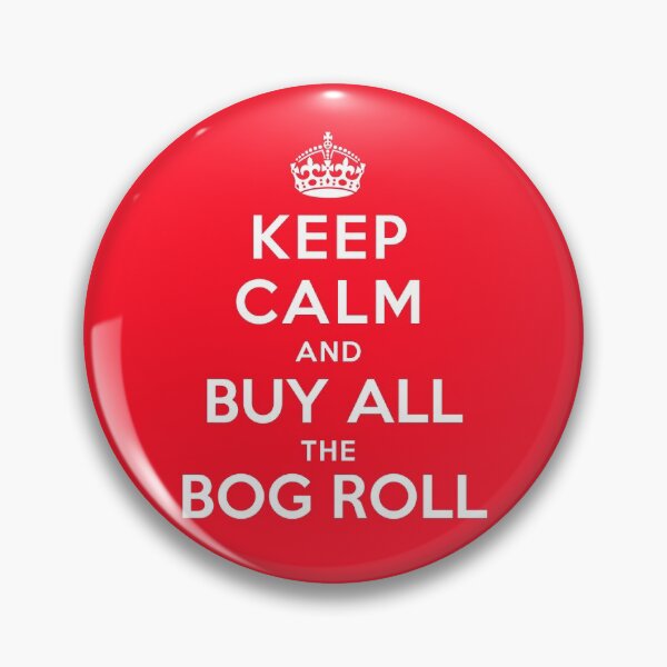 Item preview, KEEP CALM AND BUY ALL THE BOG ROLL designed and sold by christopper.