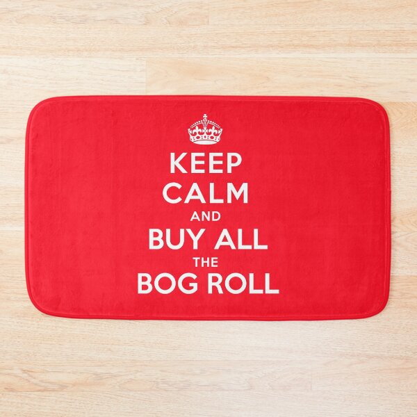 Item preview, KEEP CALM AND BUY ALL THE BOG ROLL designed and sold by christopper.