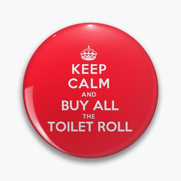 Item preview, KEEP CALM AND BUY ALL THE TOILET ROLL designed and sold by christopper.