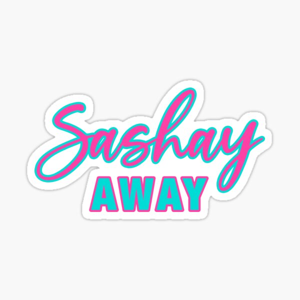 RuPaul's Drag Race - Sashay Away Sticker