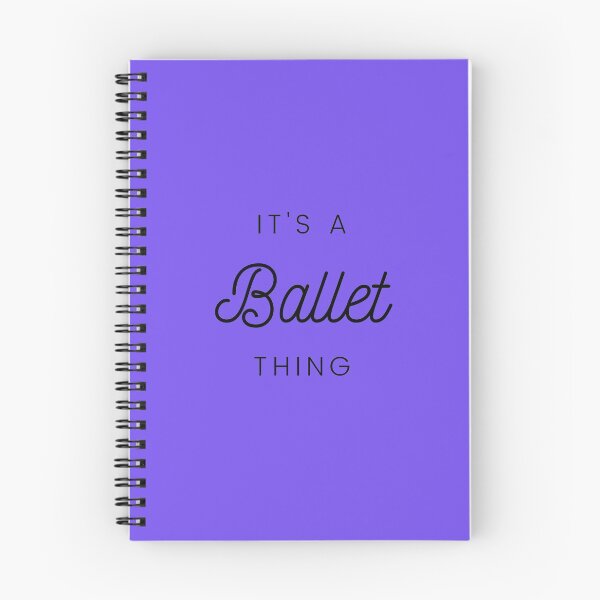 Item preview, It's A Ballet Thing designed and sold by izzy8793.