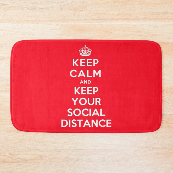 Item preview, KEEP CALM AND KEEP YOUR SOCIAL DISTANCE designed and sold by christopper.