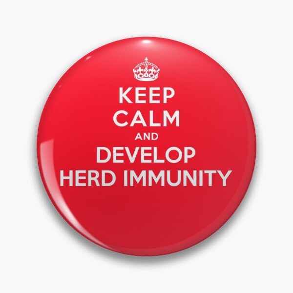 Item preview, KEEP CALM AND DEVELOP HERD IMMUNITY designed and sold by christopper.