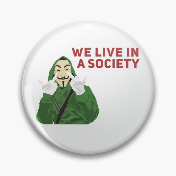 Artikelvorschau, Wir leben in einer Gesellschaft Ironic Anonymous Meme entworfen und verkauft von Joepseudo.