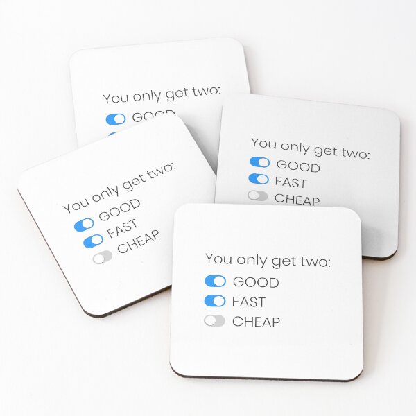 Item preview, You Only Get Two, Good Fast Cheap designed and sold by mofiti.